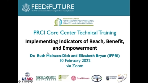 Thumbnail for PRCI Core Center training Implementing Indicators of Reach, Benefit, and Empowerment (with Ruth Meinzen-Dick and Elizabeth Bryan, IFPRI) edited