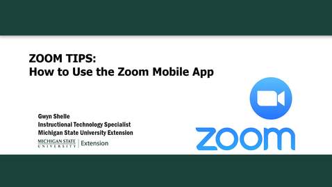 Zoom Tips Using The Zoom Mobile App Msu Mediaspace