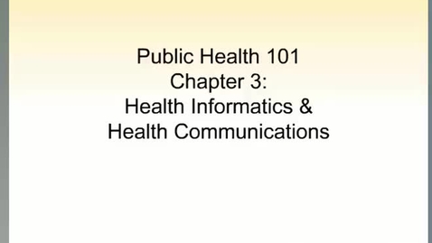Thumbnail for HM101 sec 730 Mod4-Health-Informatics-and-Health-Communication