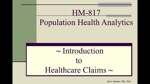Thumbnail for entry HM817 Intro-To-Claims