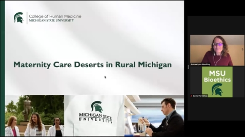 Thumbnail for entry Maternity Care Deserts in Rural Michigan