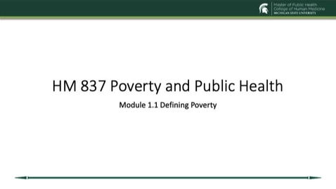 Thumbnail for entry Poverty and Public Health Module 1.1