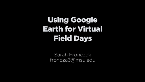 Thumbnail for Google Earth Field Day training