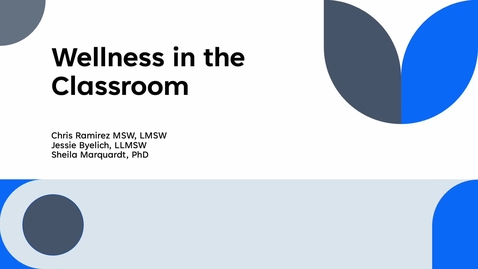 Thumbnail for Wellness in the Classroom