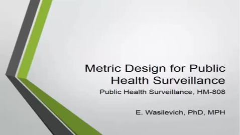 Thumbnail for entry HM808metricdesignforpublichealthsurveillance