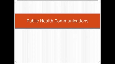 Thumbnail for entry HM804 sec730 Module13Public-Health-Communications