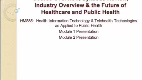 Thumbnail for HM885 Module 1 and 2 Lecture