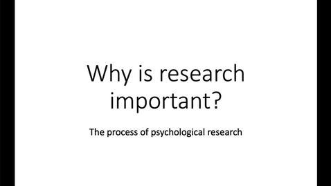 Thumbnail for entry The process of psychological research