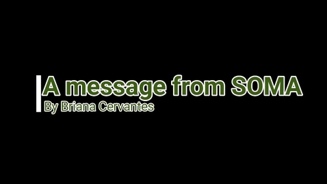 Thumbnail for SOMA Welcome to Class of 2025