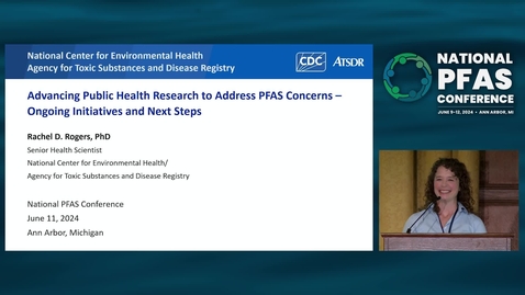 Thumbnail for D3.1. Morning Keynote: Rachel Rogers, CDC/ATSDR