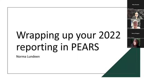 Thumbnail for entry Wrapping up your 2022 reporting in PEARS and getting ready for 2023
