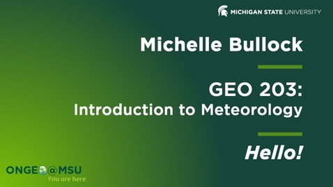 Thumbnail for Instructor Introduction: Michelle Bullock (US23, GEO203)