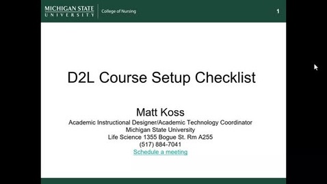 Thumbnail for entry D2L Course Setup Checklist