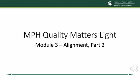 Thumbnail for entry Quality Matters Light Module 3 w Audio.mp4