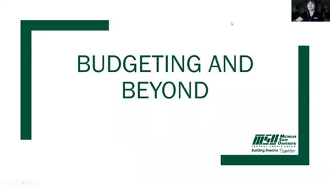 Thumbnail for OISS and MSUFCU Present: Budgeting and Beyond - Financial Literacy Session
