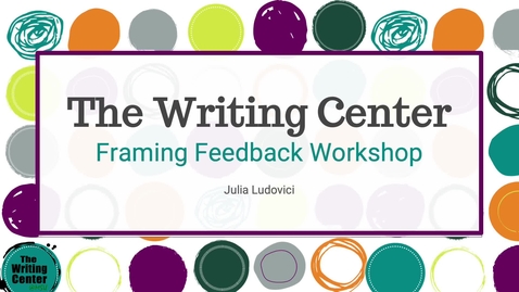 Thumbnail for 21SS_Framing Feedback_Asynchronous Workshop