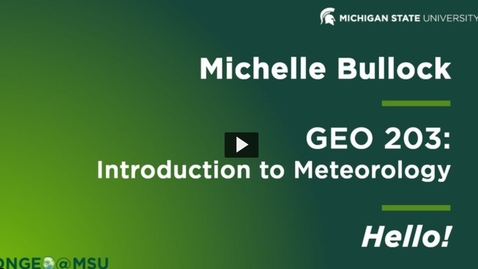 Thumbnail for Instructor Introduction: Michelle Bullock (US24, GEO203)