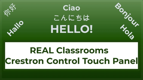 Thumbnail for REAL Classroom Crestron Control Touch Panel