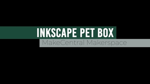 Thumbnail for entry Inkscape Pet Box