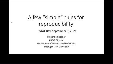 Thumbnail for entry CSTAT Day - A Few Simple Rules for Reproducibility