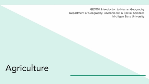 Thumbnail for GEO151: Introduction to Agriculture
