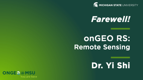 Thumbnail for entry Farewell message to onGEO-RS: Remote Sensing