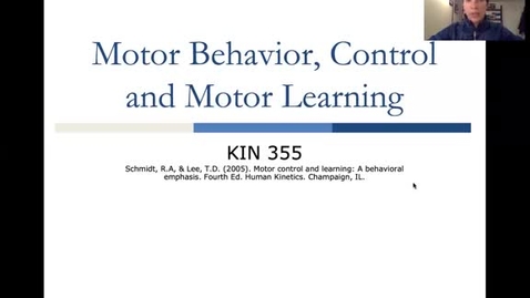 Thumbnail for entry KIN 355 Motor Learning_part 1