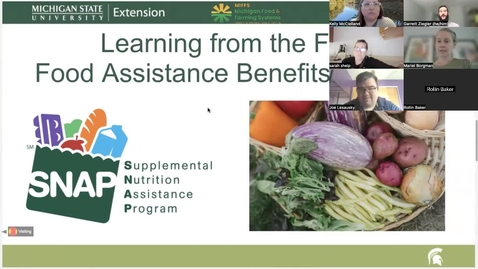 Thumbnail for entry May 2th MI CSA Network Meeting Part 2 - Food Assistance and CSA with MIFMA