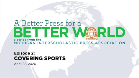 Thumbnail for entry A Better Press for a Better World, April 22, 2020