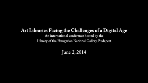 Thumbnail for entry Linking Digital Contents: the Concept of the New Online Collection Browser of the Museum of Fine Arts - Hungarian National Gallery
