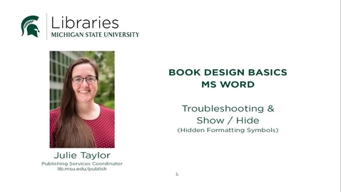 Thumbnail for Book Design Tips: Troubleshooting with the Show/Hide Formatting option