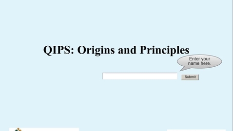 Thumbnail for entry QIPS Origins and Principles
