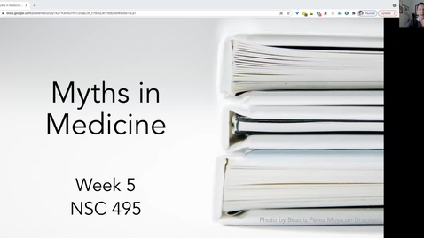 Thumbnail for entry SS22 Lecture 9: Myths in Medicine