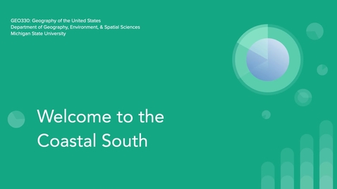 Thumbnail for GEO330: Introduction to the Coastal South