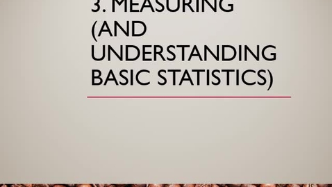 Thumbnail for 4.1 2020 Lecture. Measuring