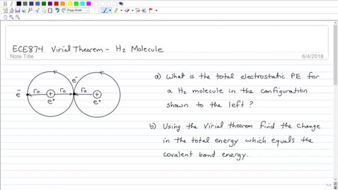 Thumbnail for ECE874 Module 2 Example 2 Virial Theorem and H2 Molecule