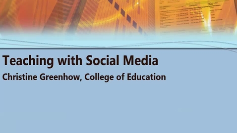 Thumbnail for Teaching with Social Media 10/21/2016