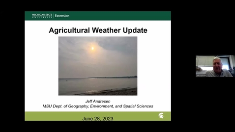 Thumbnail for entry Agricultural Weather Update - June 28, 2023