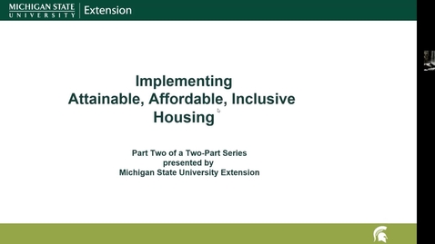 Thumbnail for Building a Foundation for Affordable, Attainable, Inclusive Housing - Part 2: Implementation