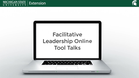 Thumbnail for Facilitative Leadership Online Tool Talks Intro
