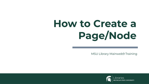 Thumbnail for How to Create a Page/Node