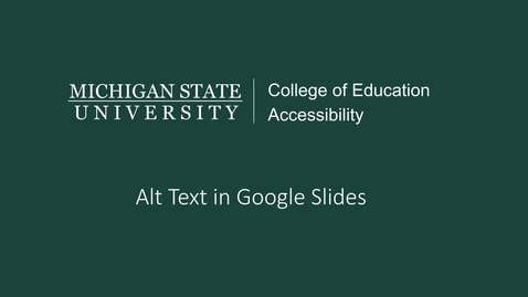 Thumbnail for entry Google Slides Alt Text Tutorial