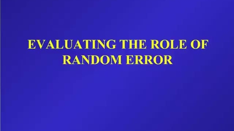 Thumbnail for HM803 Eval the Role of Random Error