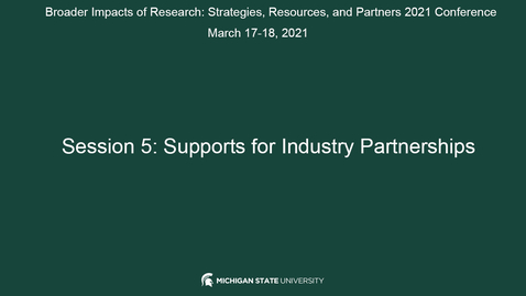 Thumbnail for entry SESSION 5: SUPPORTS FOR INDUSTRY PARTNERSHIPS