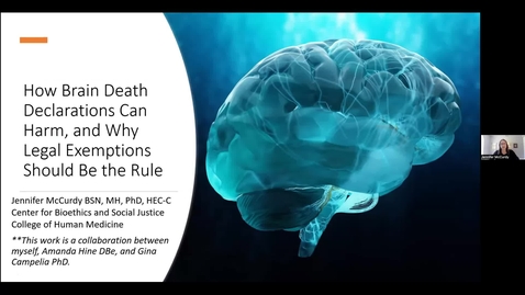Thumbnail for entry How Brain Death Declarations Can Harm, and Why Legal Exemptions Should Be the Rule