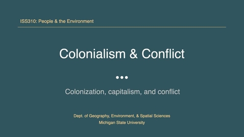 Thumbnail for entry ISS310: Colonialism &amp; Conflict