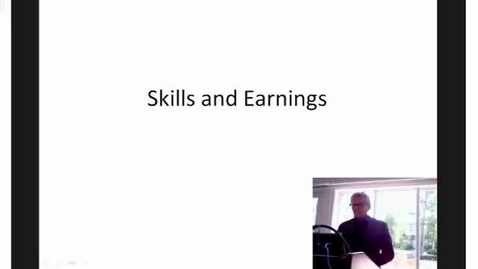 Thumbnail for entry Skills and Earnings