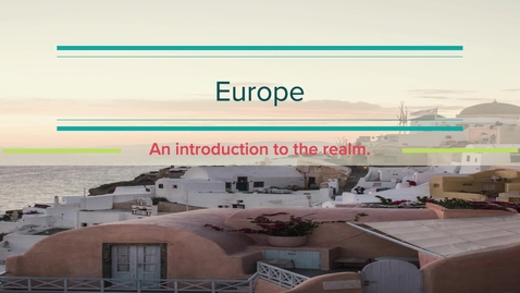 Thumbnail for GEO204: Europe: An Introduction to the Realm