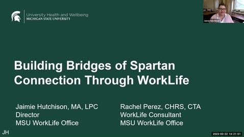 Thumbnail for entry Building Bridges of Spartan Connections though Worklife