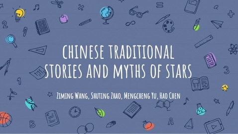 Thumbnail for entry IAH 231A - Chinese Traditional Stories and Myths about the Stars